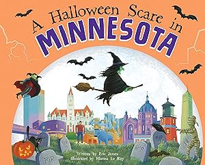 A Halloween Scare in Minnesota: A Trick-or-Treat Gift for Kids