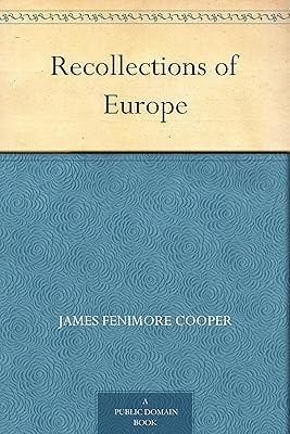Recollections of Europe