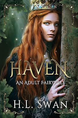 Haven: an adult fairytale