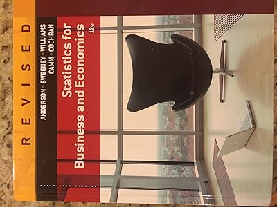 Statistics for Business & Economics, Revised