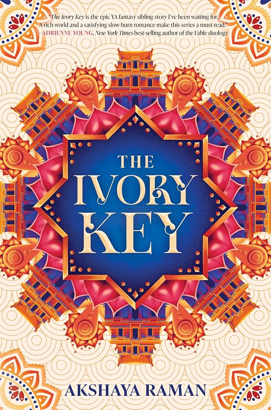The Ivory Key (The Ivory Key Duology) by Akshaya Raman