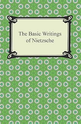The Basic Writings of Nietzsche (Digireads.com Classic)