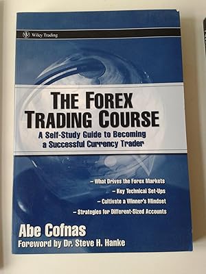 The Forex Trading Course: A Self-Study Guide To Becoming a Successful Currency Trader