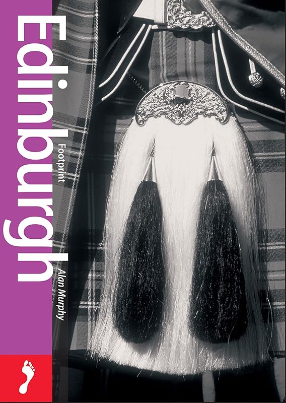 Footprint Pocket Guide Edinburgh (Footprint Pocket Guides) by Alan Murphy