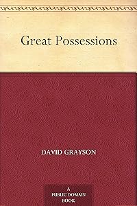 Great Possessions