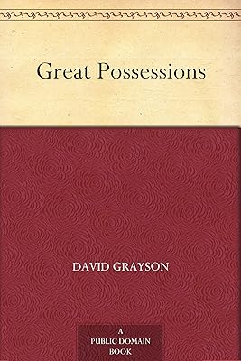 Great Possessions