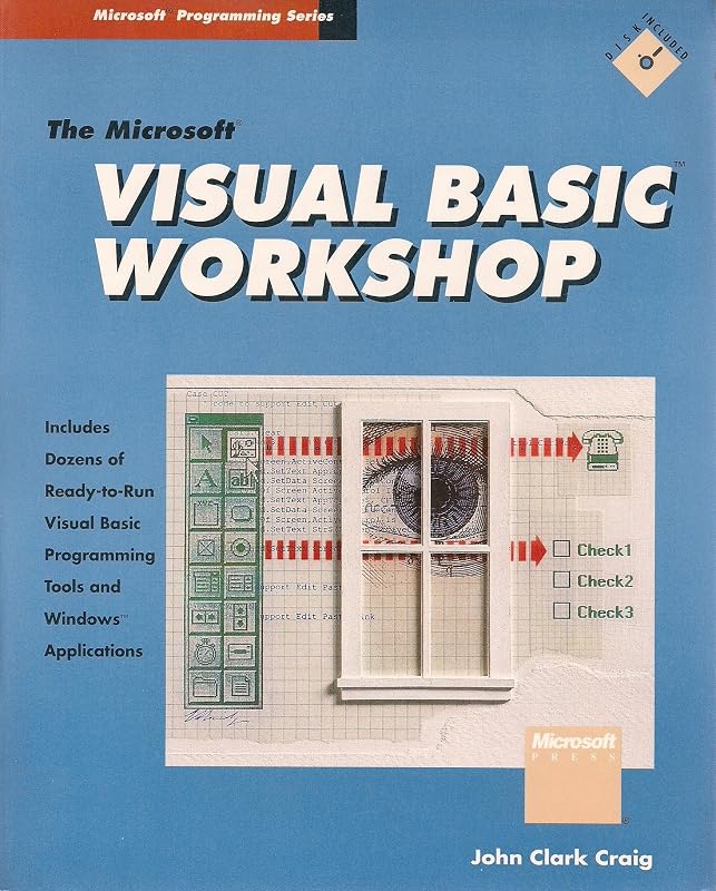 Microsoft Visual Basic Workshop (Microsoft programming Series) by John Clark Craig