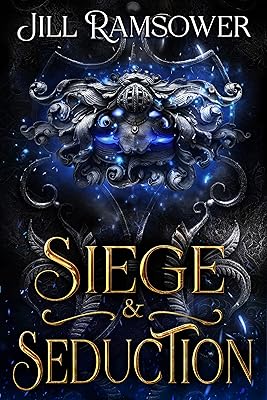 Siege and Seduction: An Arthurian Fantasy Romance (Of Myth and Man Book 4)