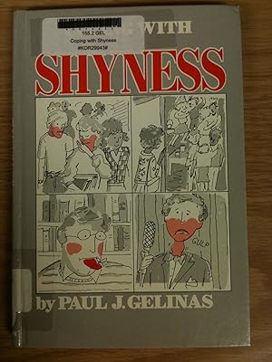 Coping with Shyness (Coping With Series)