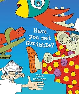 Have You Met Scribble?