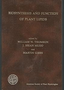 Biosynthesis and Function of Plant Lipids, 1983: Proceedings of the Sixth Annual Symposium in Botany, January 13-15, 1983, University of California, ... 13-15, 1983, University of Caliform, ..) by Riverside) Symposium in Botany 1983 (University of California