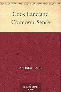 Cock Lane and Common-Sense