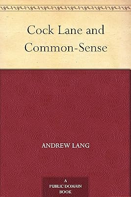 Cock Lane and Common-Sense