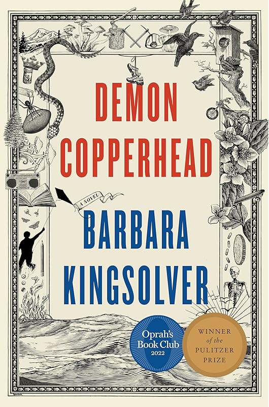 Demon Copperhead: A Novel by Barbara Kingsolver