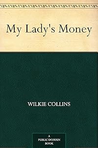 My Lady's Money