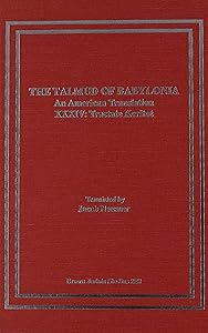 The Talmud of Babylonia: An American Translation, Vol. 34 - Tractate Keritot