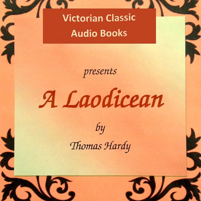 A Laodicean by Thomas Hardy