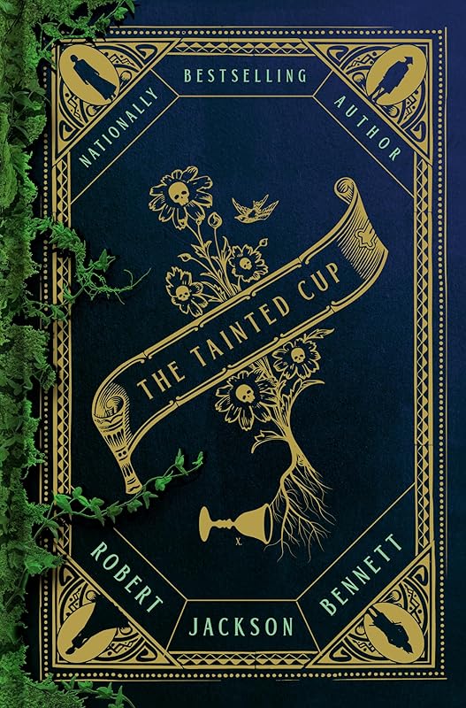 The Tainted Cup (Shadow of the Leviathan) by Robert Jackson Bennett