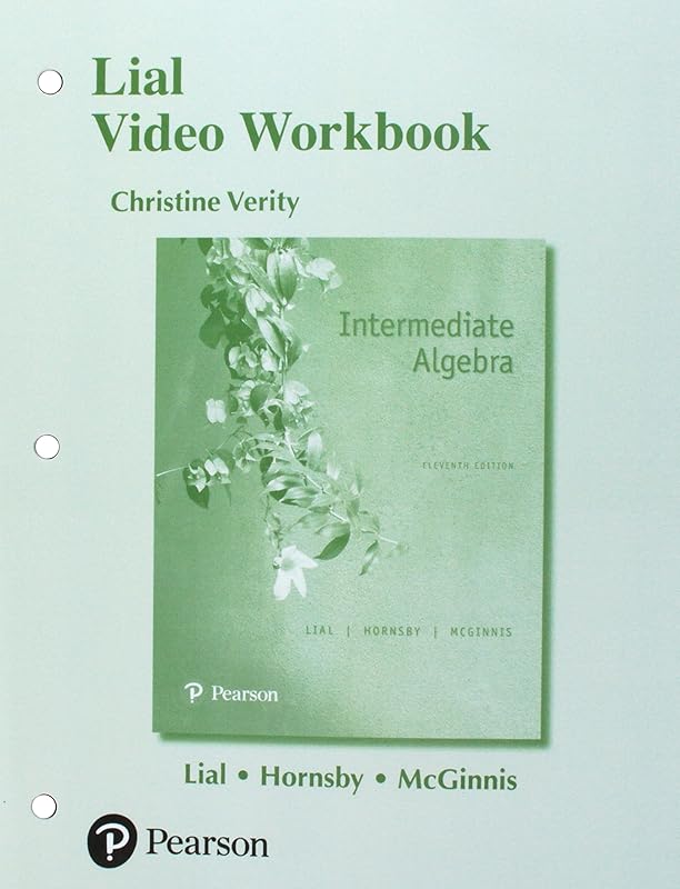 Video Workbook for Intermediate Algebra by Margaret Lial