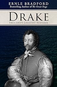 Drake: England's Greatest Seafarer