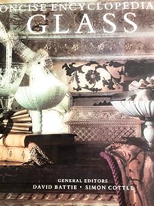 Sotheby's Concise Encyclopedia of Glass