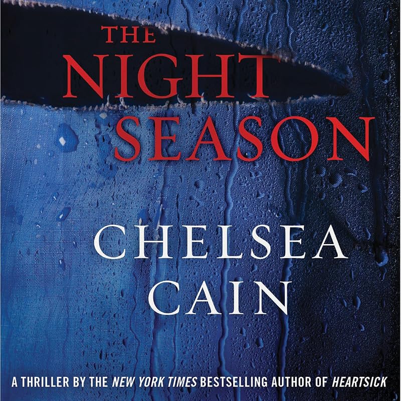The Night Season by Chelsea Cain