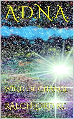 A.D.N.A.: WIND OF CHANGE