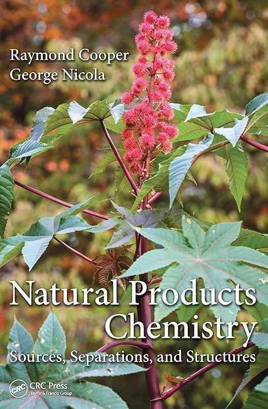 Natural Products Chemistry: Sources, Separations and Structures by Raymond Cooper