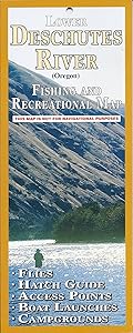 Lower Deschutes River (Oregon): Fishing and Recreation Map by John Shewey