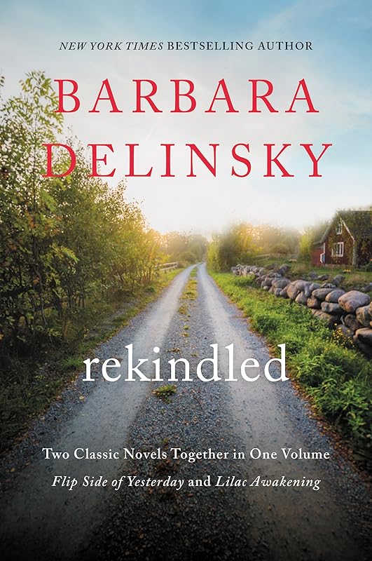 Rekindled by Barbara Delinsky