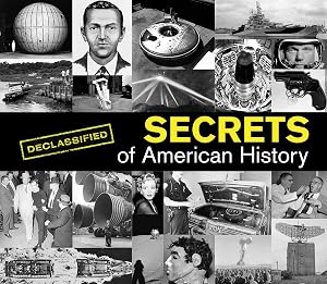 Secrets of American History by Publications International Ltd.