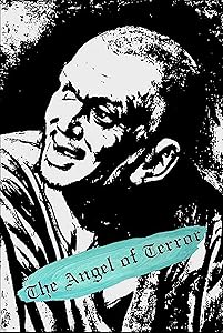 THE ANGEL OF TERROR (Annotated)