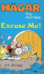 Excuse Me (Hagar the Horrible No. 16)