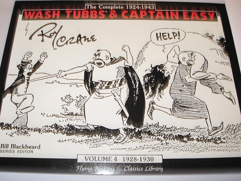 Wash Tubbs and Captain Easy, Vol. 4: 1928-1930 by Roy Crane