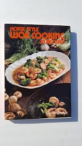 Home Style Wok Cooking in Pictures by Yung Ching Hsing