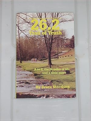26.2: Trail of Truth