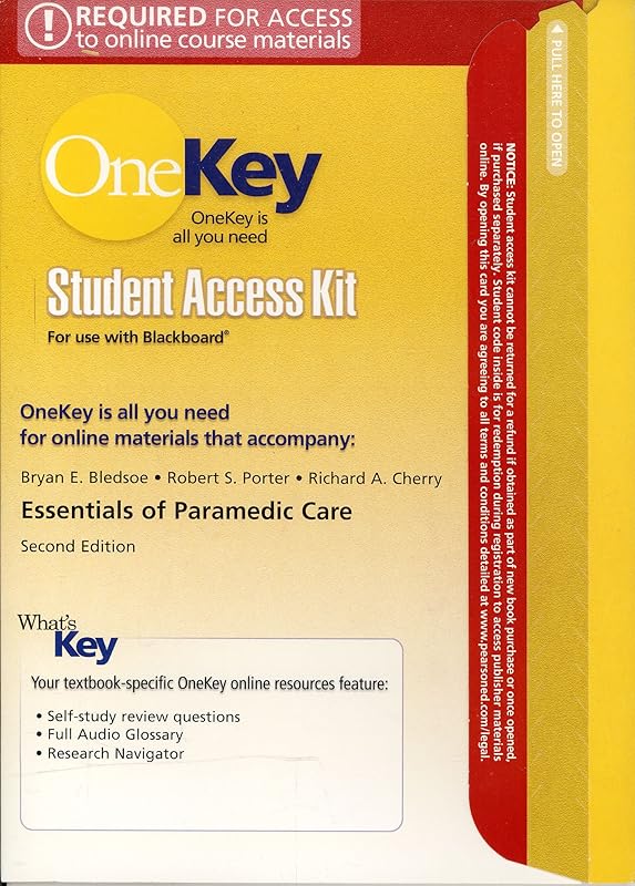 OneKey Blackboard, Student Access Kit, Essentials of Paramedic Care by Bryan E. Bledsoe