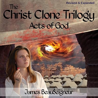 Acts of God: The Christ Clone Trilogy - Book Three