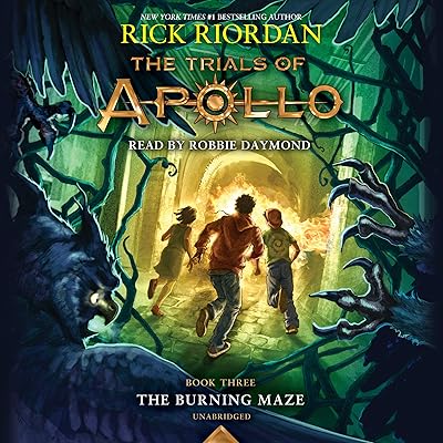 The Burning Maze: The Trials of Apollo, Book 3