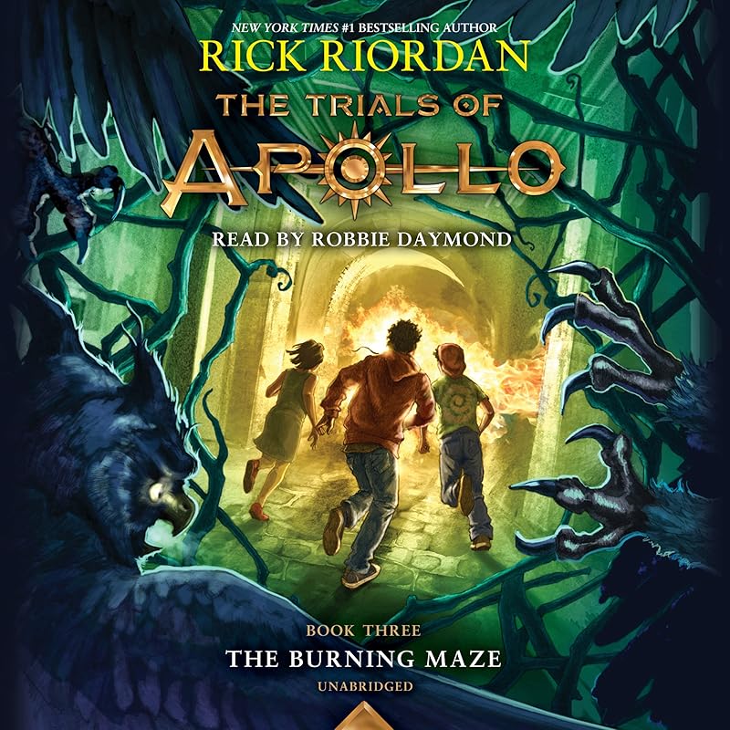 The Burning Maze: The Trials of Apollo, Book 3 by Rick Riordan