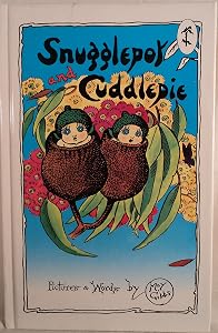 Snugglepot and Cuddlepie