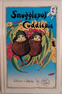 Snugglepot and Cuddlepie