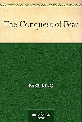 The Conquest of Fear