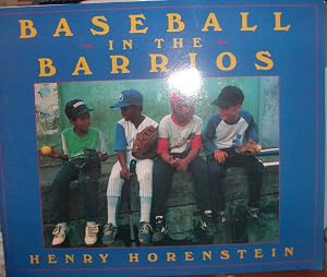 Baseball in the Barrios (Collections 00 Y006) by Henry Horenstein