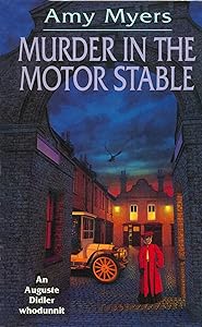 Murder In The Motor Stable (Auguste Didier Mystery 9)