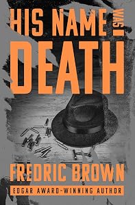His Name Was Death