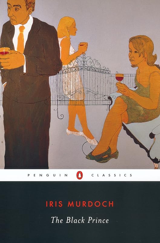 The Black Prince (Penguin Classics) by Iris Murdoch