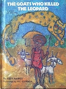 The Goats Who Killed the Leopard : A Story of Ethiopia (Stories From Many Lands)