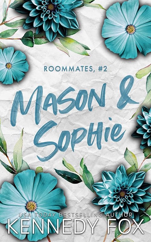 Mason e Sophie (Roommates (Coinquilini) Vol. 2) (Italian Edition) by Kennedy Fox