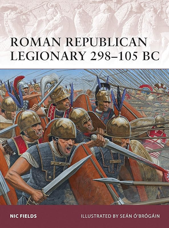 Roman Republican Legionary 298–105 BC (Warrior, 162) by Nic Fields